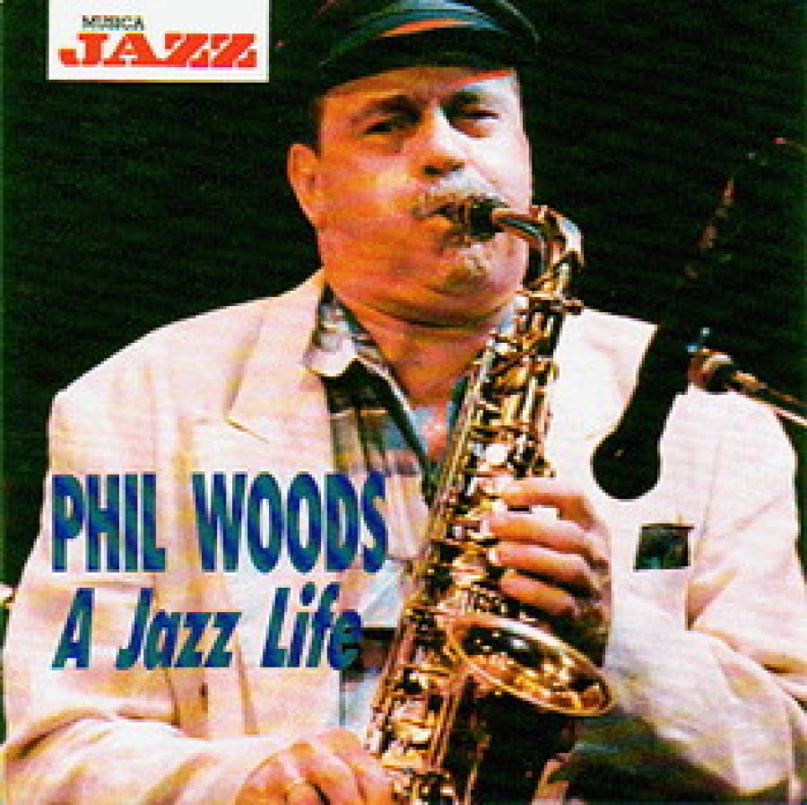 Фил вудс. The jazz standards. Джаз вуд. Фил вудс саксофонист. Фил вудс.